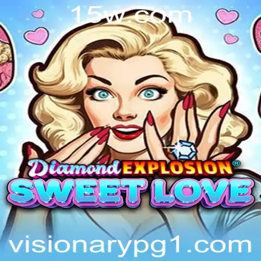 Explorando o Mundo de DiamondExplosionSweetLove: Um Jogo Visionário PG