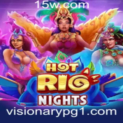 Descubra o Universo de HotRioNights: O Novo Jogo 'Visionary PG'